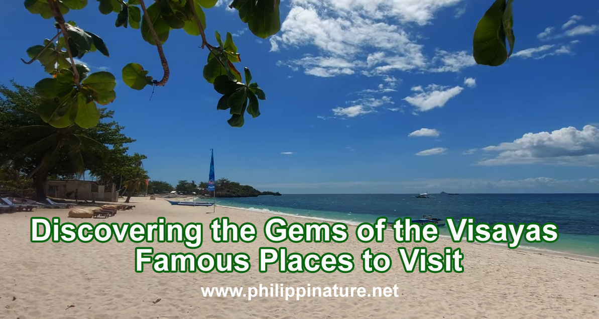 Famous Places to Visit in Visayas